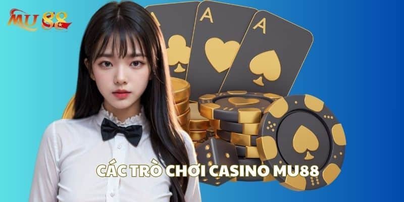 Xóc đĩa, trò chơi đáng trải nghiệm tại Casino MU88